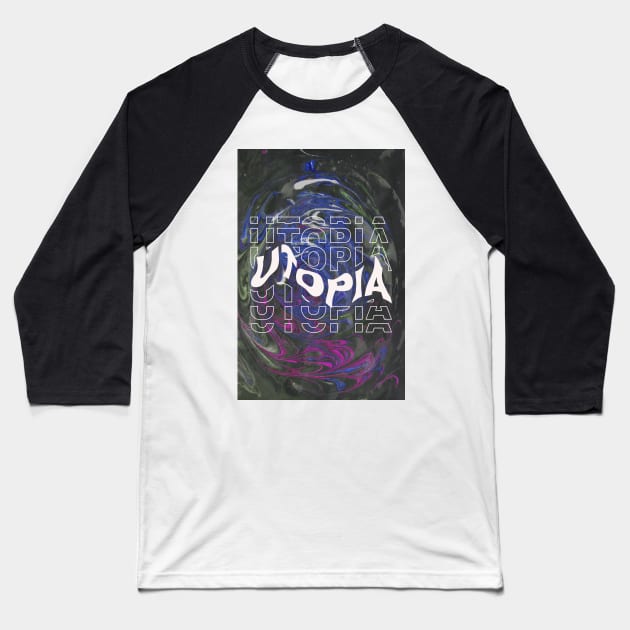 Utopia Baseball T-Shirt by may be yours